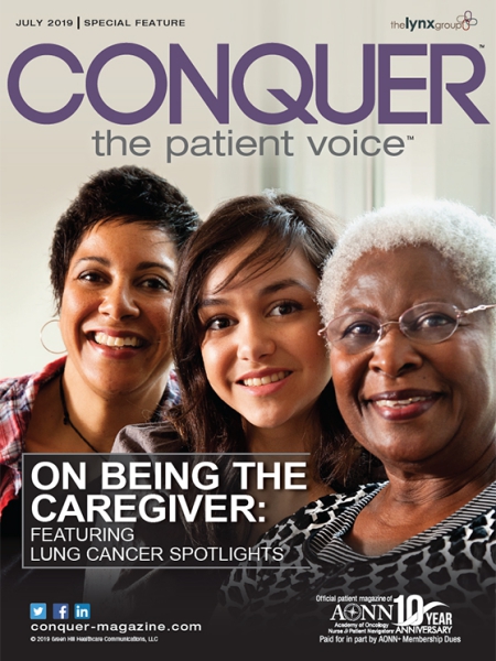 July 2019 – On Being the Caregiver: Featuring Lung Cancer Spotlights