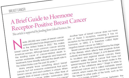 A Brief Guide to Hormone Receptor-Positive Breast Cancer